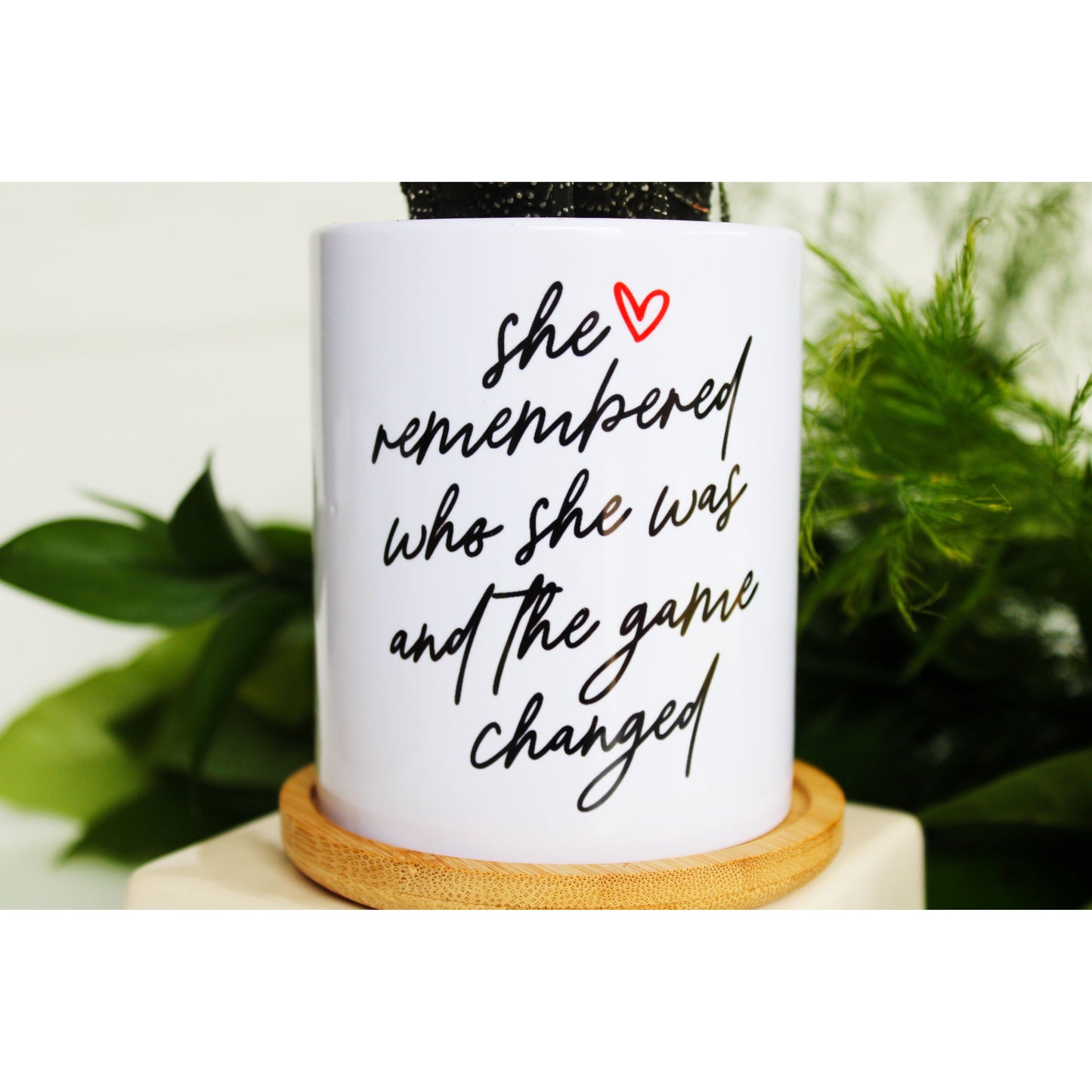 She Remembered Who She Was And The Game Changed - Special Edition Tall Mod Pot
