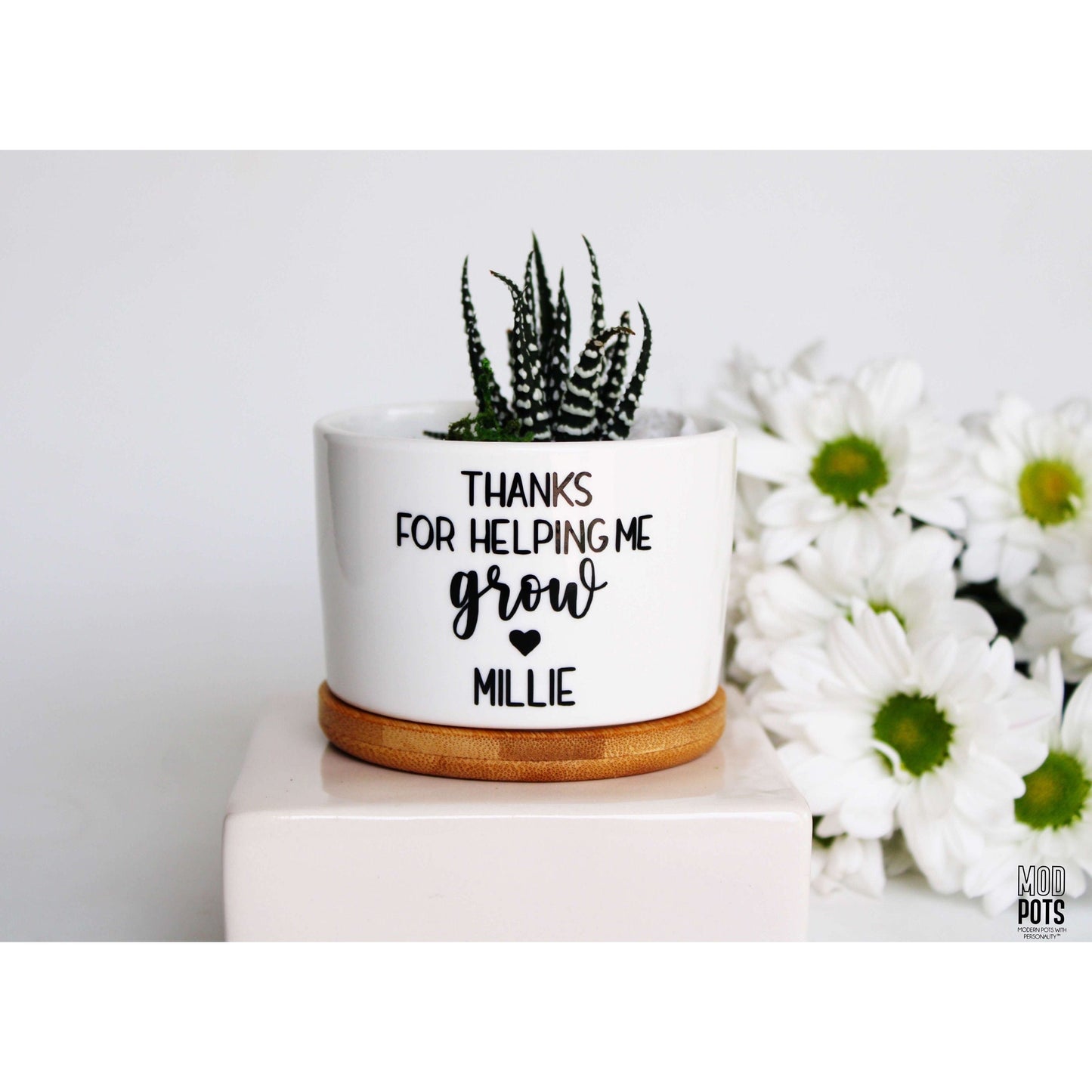 Thanks For Helping Me Grow (personalizable)