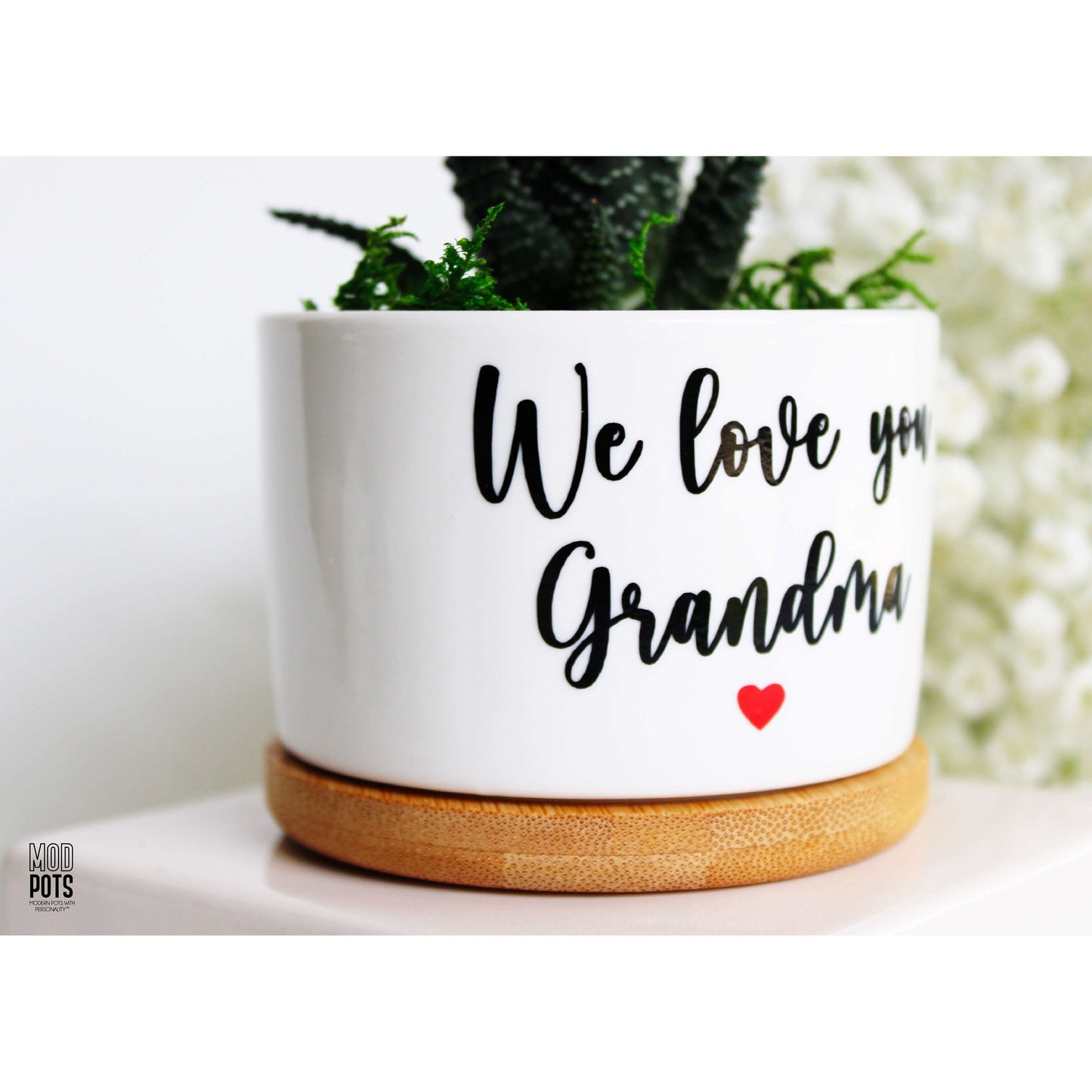 We Love You Grandma