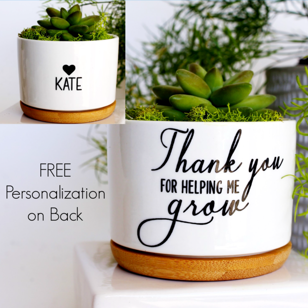 Thank You For Helping Me Grow 2 (personalizable)