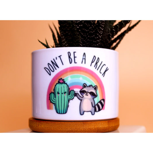 Don't Be a Prick (Raccoon & Cactus)