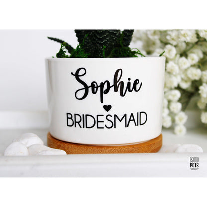 Bridesmaid Personalized Pot