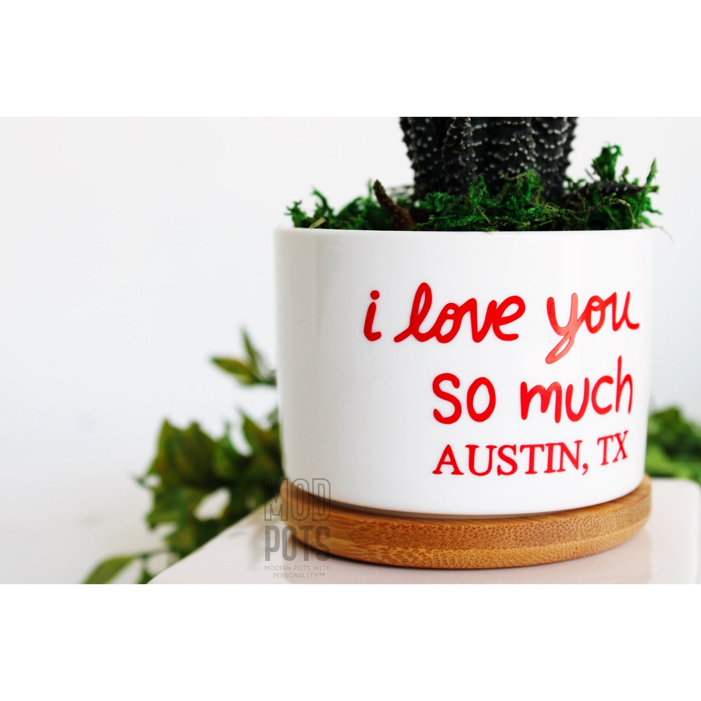 i love you so much - Austin , TX