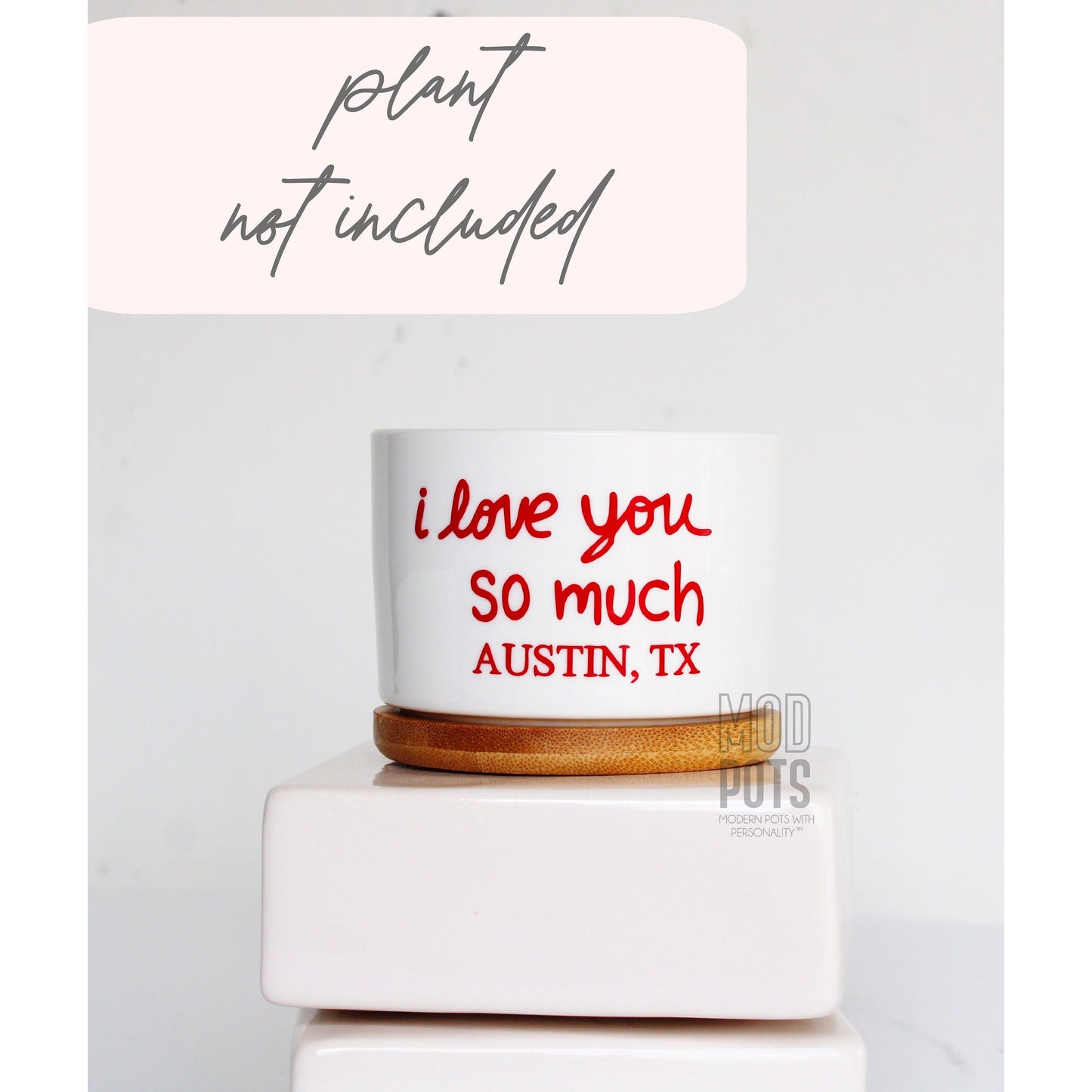 i love you so much - Austin , TX